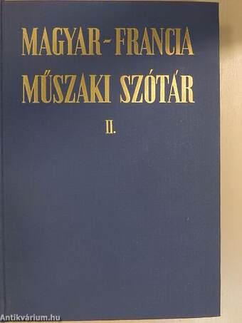 Magyar-francia műszaki szótár II.