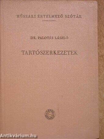 Tartószerkezetek