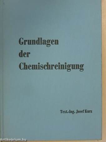 Grundlagen der Chemischreinigung