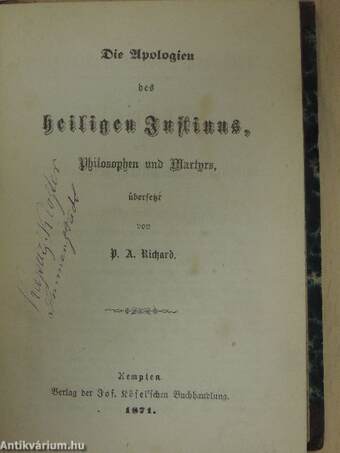 Die Apologien des heiligen Justinus/Des heil. Vincenz von Lerin Commonitorium/Octavius/Ausgewählte Gedichte der syrischen Kirchenväter (gótbetűs)