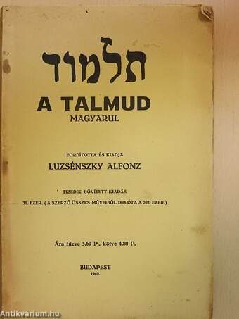 A Talmud magyarul (Tiltólistás kötet)