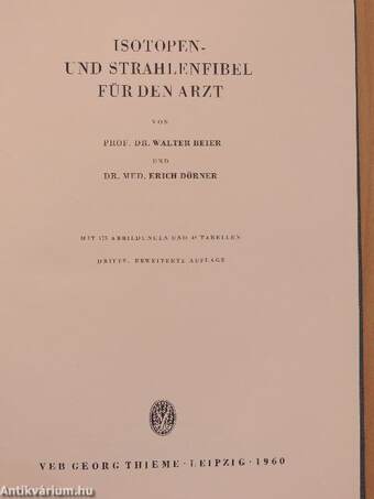 Isotopen- und Strahlenfibel für den Arzt