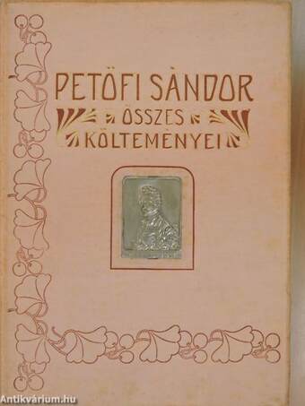 Petőfi Sándor összes költeményei I. (töredék)