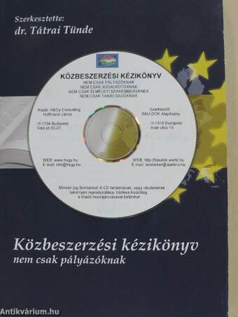 Közbeszerzési kézikönyv nem csak pályázóknak - CD-vel