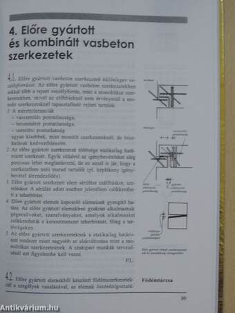 Tapasztalatok és ajánlások tartószerkezetek tervezőinek és építőinek