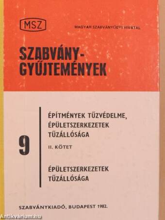 Építmények tűzvédelme, épületszerkezetek tűzállósága II. (töredék)