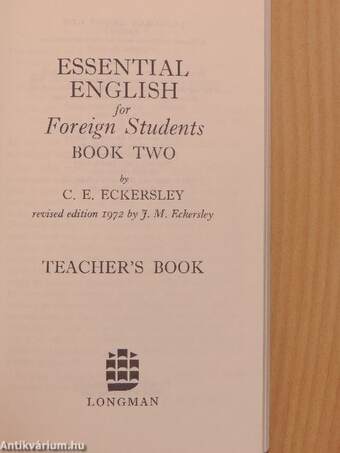 Essential English for Foreign Students 2. - Teacher's Book