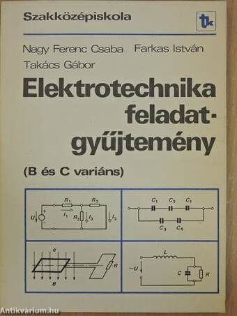 Elektrotechnika feladatgyűjtemény