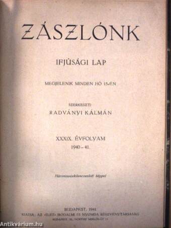 Zászlónk 1939-1940. (nem teljes évfolyam)/1940. szeptember-1941. augusztus