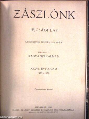 Zászlónk 1937. szeptember-1938. június/1938. szeptember-1939. június