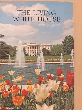 The Living White House