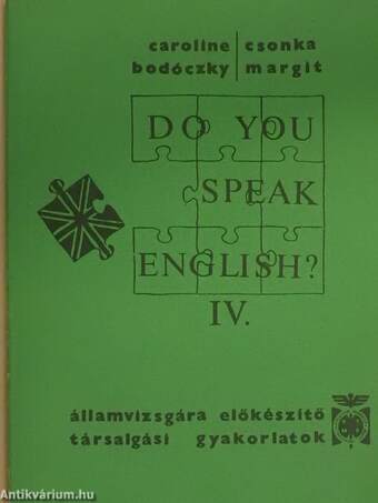 Do You Speak English? IV.