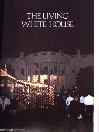 The Living White House