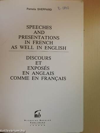 Speeches and Presentations in French as well in English/Discours et Exposés en Anglais comme en Francais