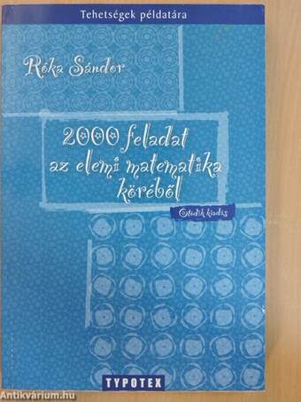 2000 feladat az elemi matematika köréből