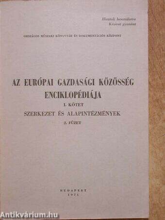 Az Európai Gazdasági Közösség enciklopédiája I/2. (töredék)