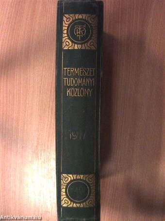 Természettudományi Közlöny 1917. január-december/Pótfüzetek a Természettudományi Közlönyhöz 1917. január-december