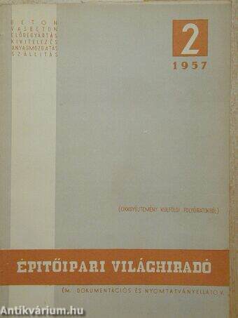 Építőipari világhíradó 1957/2.