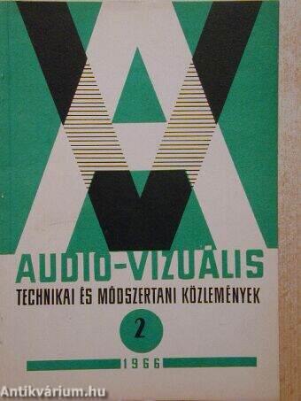 Audio-vizuális technikai és módszertani közlemények 1966/2.