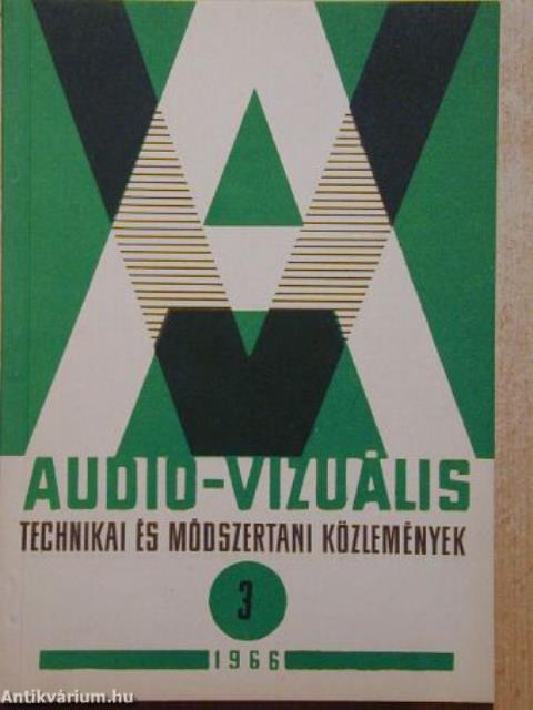 Audio-vizuális technikai és módszertani közlemények 1966/3.