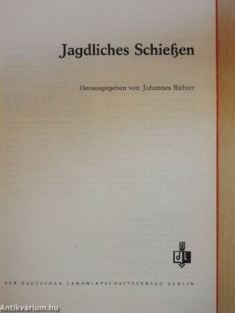 Jagdliches Schießen