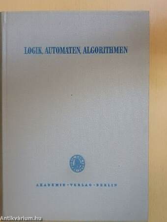 Logik, Automaten, Algorithmen