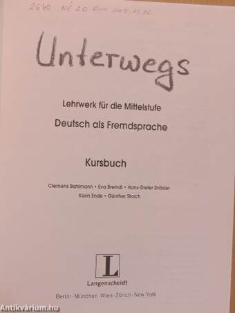 Unterwegs - Lehrwerk für die Mittelstufe - Kursbuch