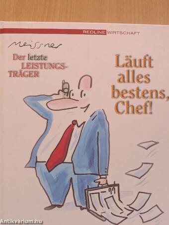 Läuft alles bestens, Chef!