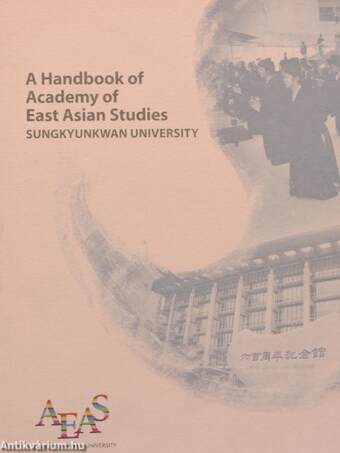 A Handbook of Academy of East Asian Studies