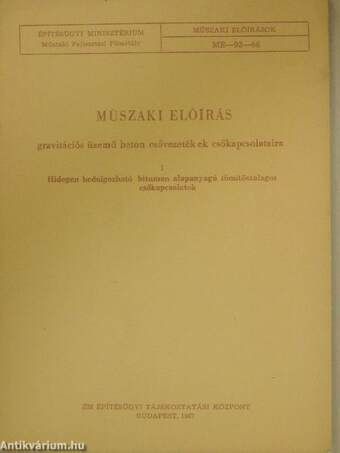 Műszaki előírás gravitációs üzemű beton csővezetékek csőkapcsolataira 1.