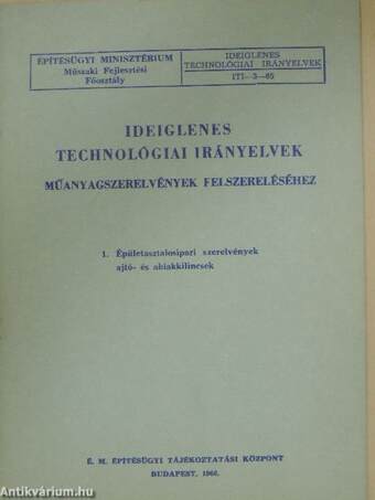 Ideiglenes technológiai irányelvek műanyagszerelvények felszereléséhez 1.