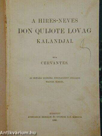 A hires-neves Don Quijote lovag kalandjai