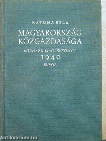 Magyarország közgazdasága 1940