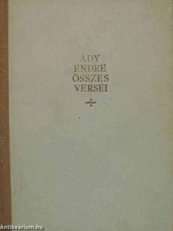 Ady Endre összes versei II. (töredék)