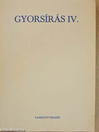 Gyorsírás IV.