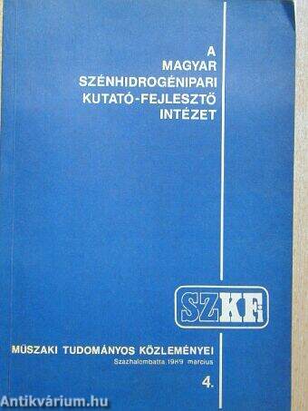 A Magyar Szénhidrogénipari Kutató-Fejlesztő Intézet műszaki tudományos közleményei