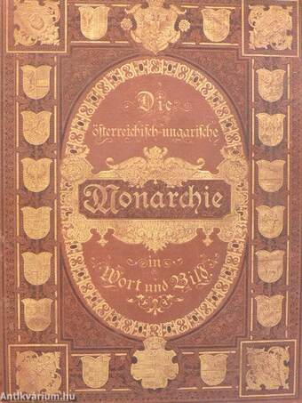 Die Österreichisch-Ungarische Monarchie - Das Küstenland (gótbetűs)