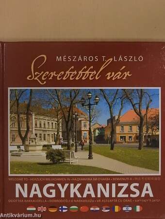 Szeretettel vár Nagykanizsa