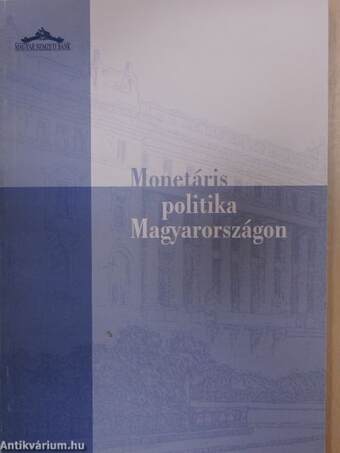 Monetáris politika Magyarországon