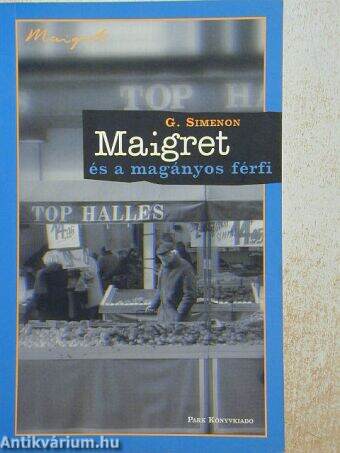 Maigret és a magányos férfi