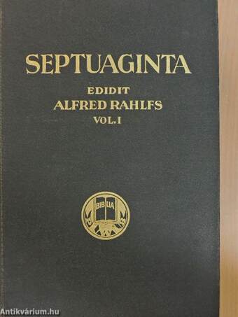 Septuaginta I-II.