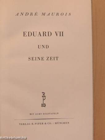 Eduard VII und Seine Zeit