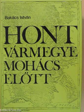 Hont vármegye Mohács előtt