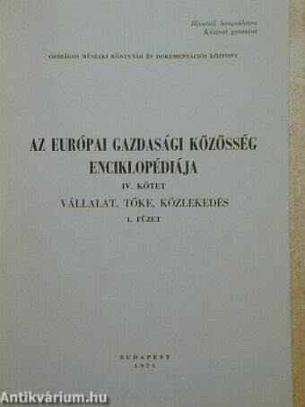 Az Európai Gazdasági Közösség Enciklopédiája IV/1.