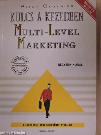 Kulcs a kezedben: Multi-Level Marketing