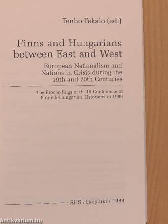 Finns and Hungarians between East and West