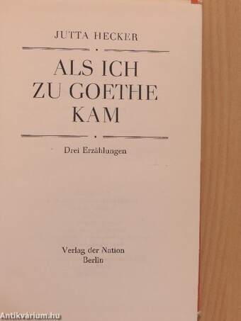 Als Ich zu Goethe kam