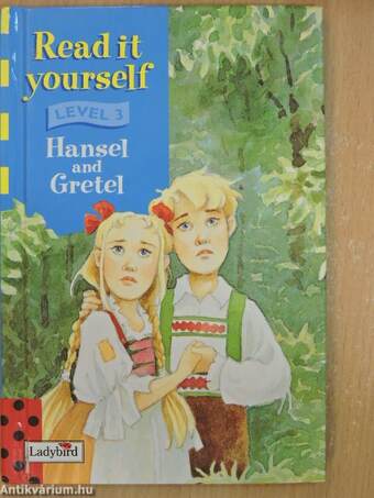 Hansel and Gretel