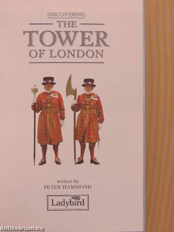 Discovering the Tower of London