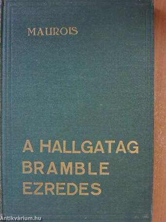 A hallgatag Bramble ezredes